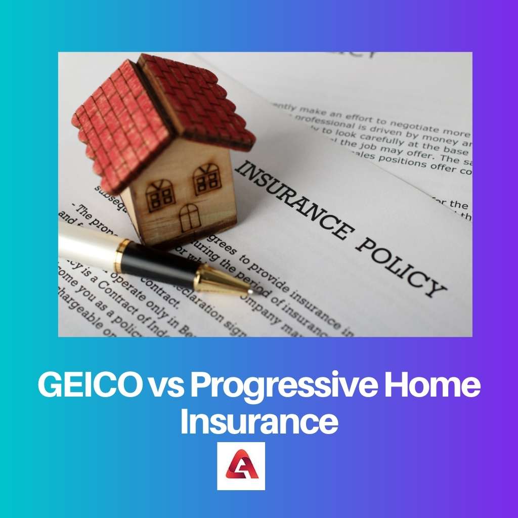GEICO et assurance habitation progressive