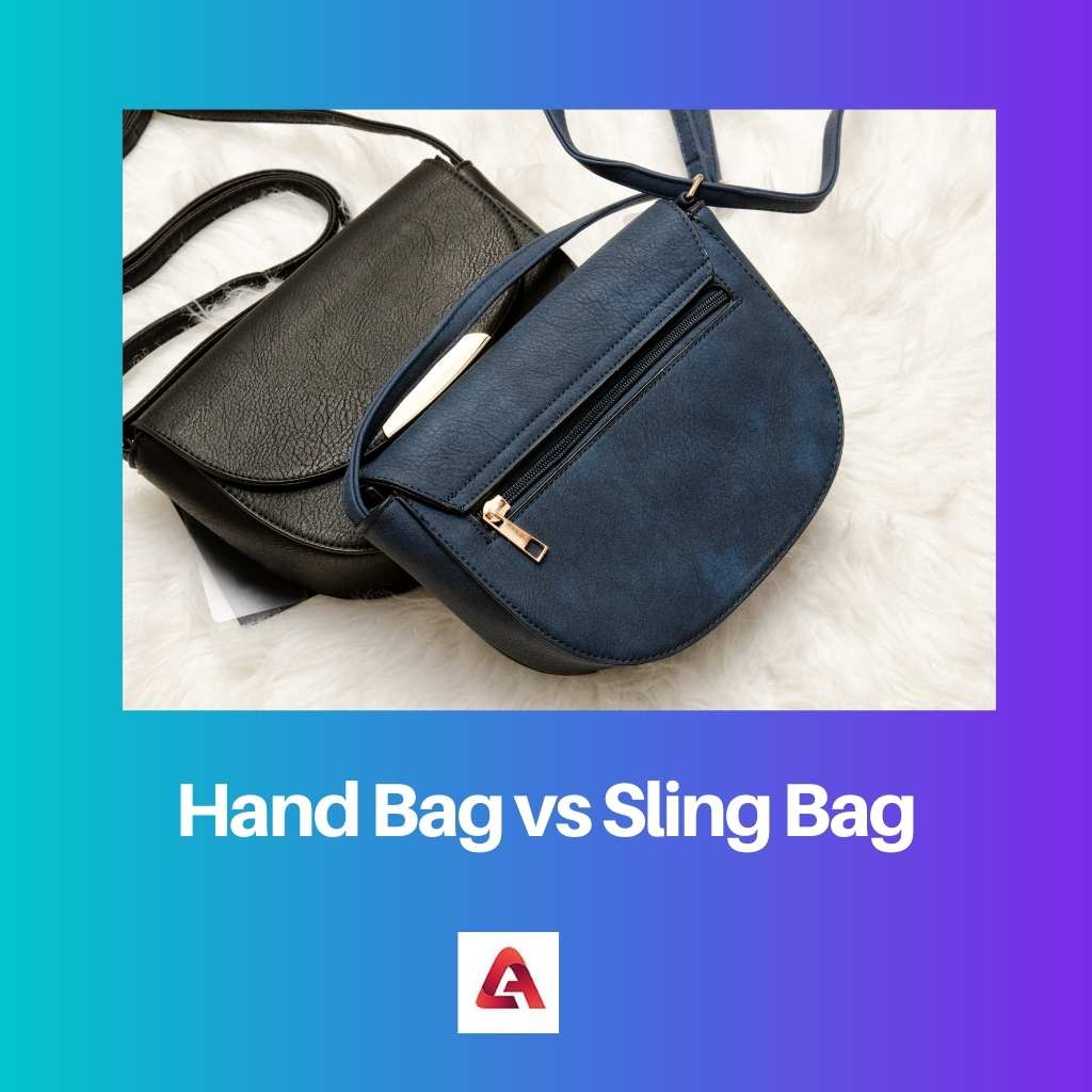 Hand Bag vs Sling Bag
