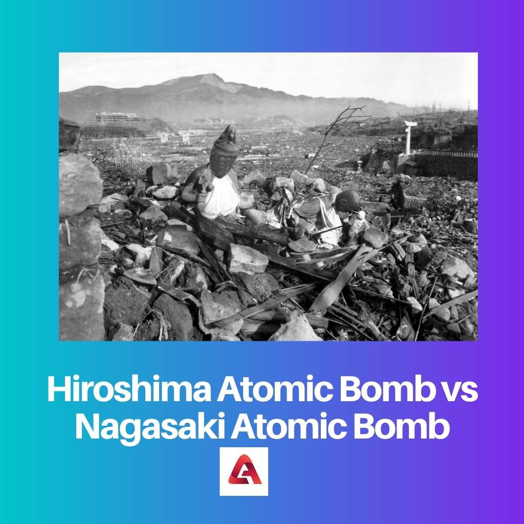 Bomba Atómica de Hiroshima vs Bomba Atómica de Nagasaki