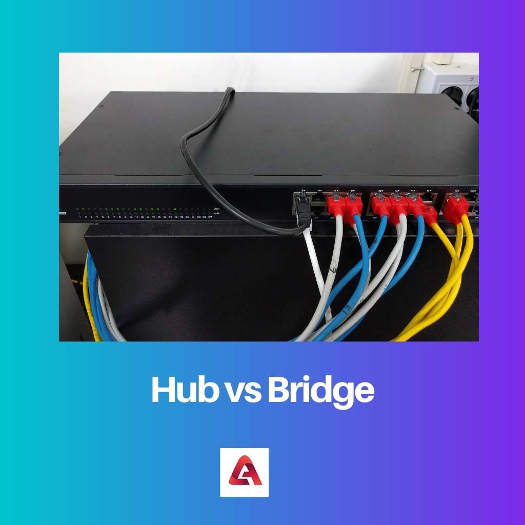 Hub vs Bridge