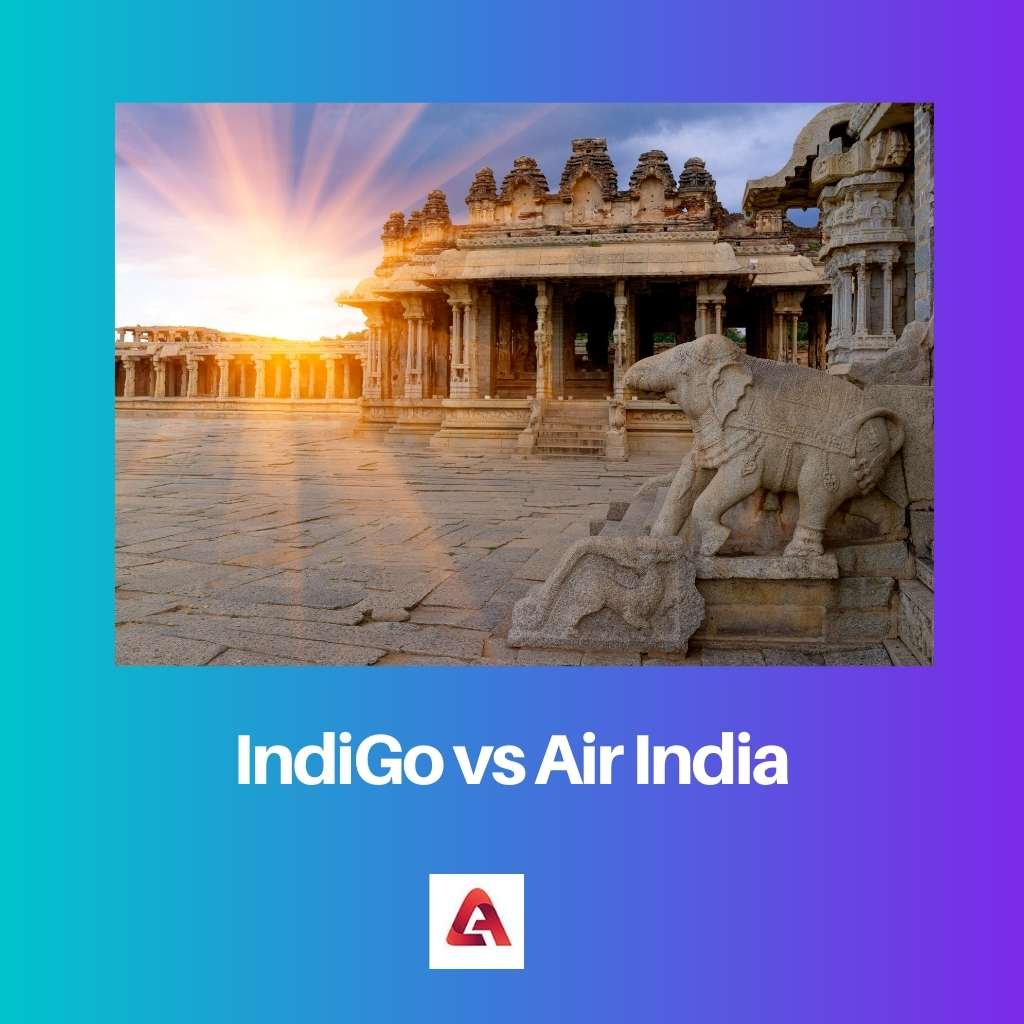 IndiGo vs Air India