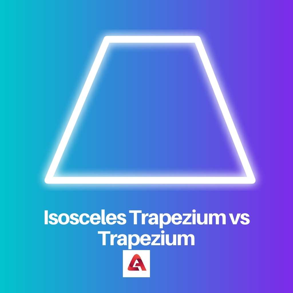 Trapèze isocèle vs trapèze