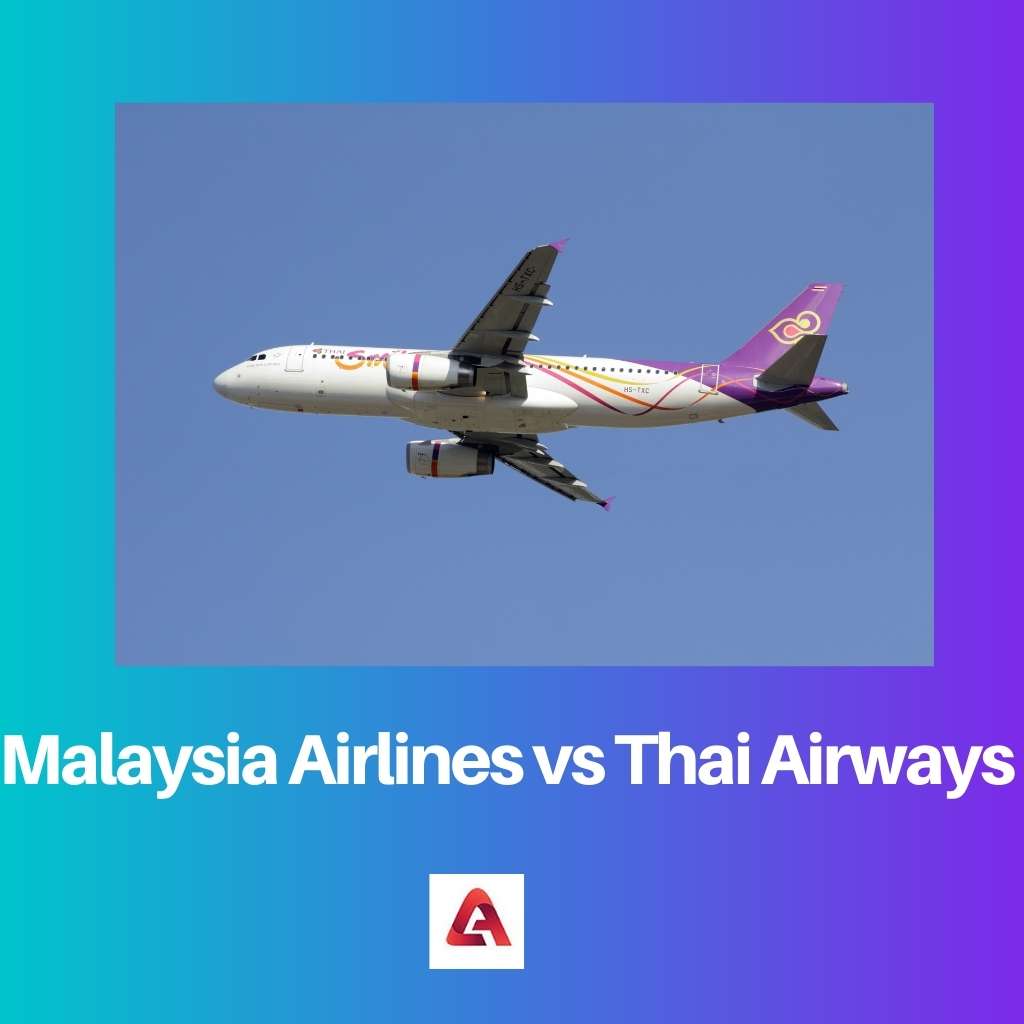 Malaysia Airlines vs Thai Airways