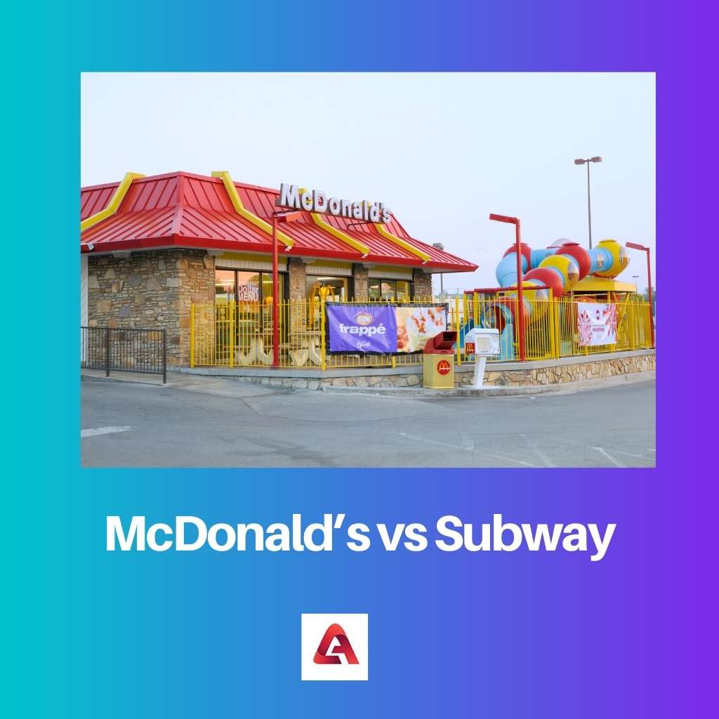 McDonalds vs Subway