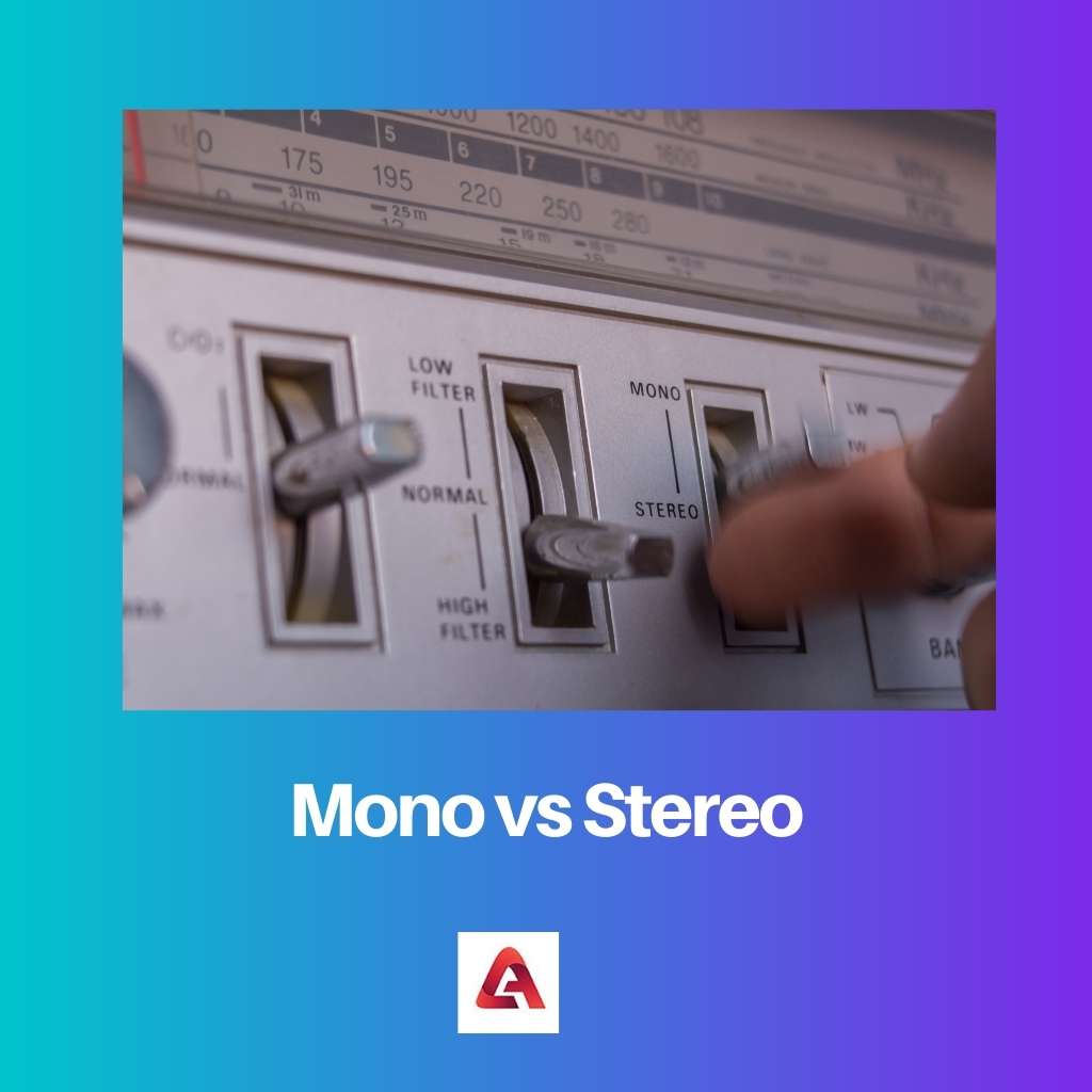Mono vs Estéreo