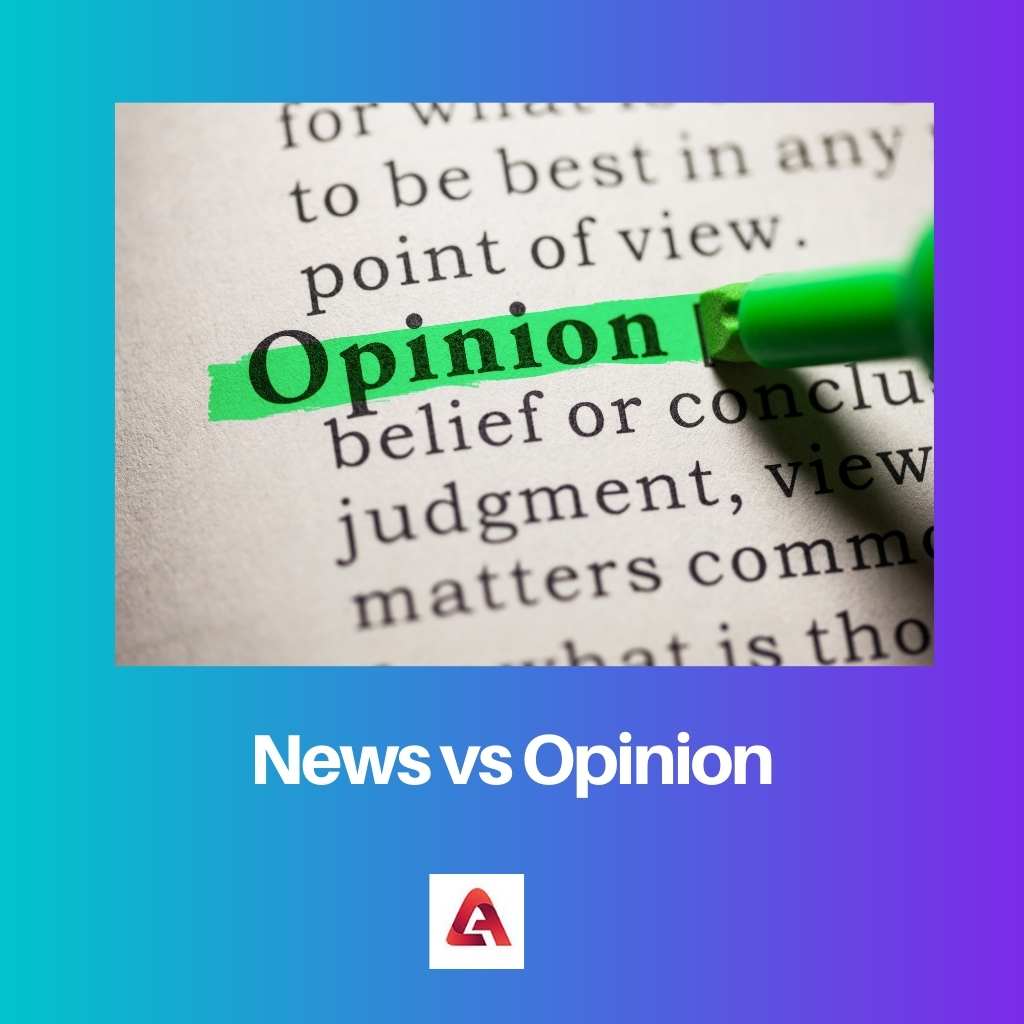 Nieuws versus mening