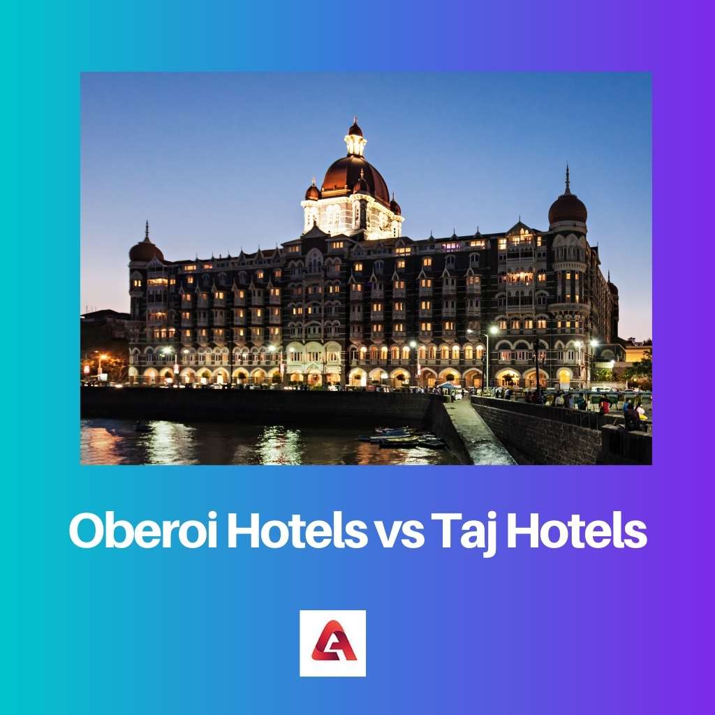 Отели Oberoi против отелей Taj