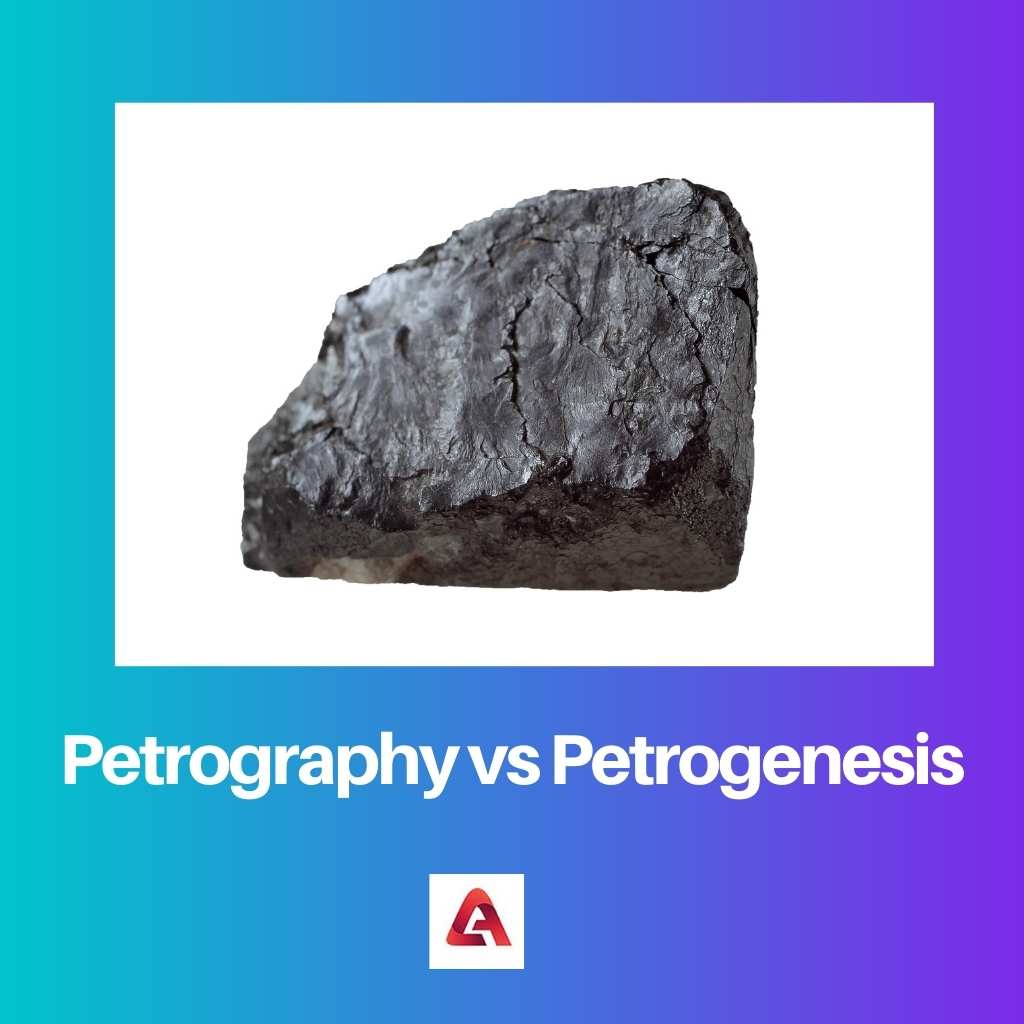 Petrography vs Petrogenesis