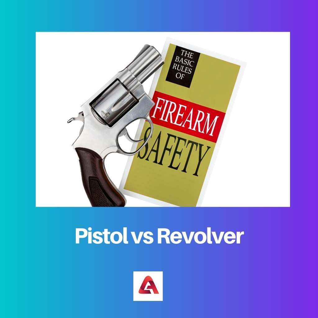 Pistool versus revolver