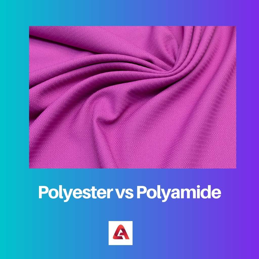 Poliéster vs Poliamida