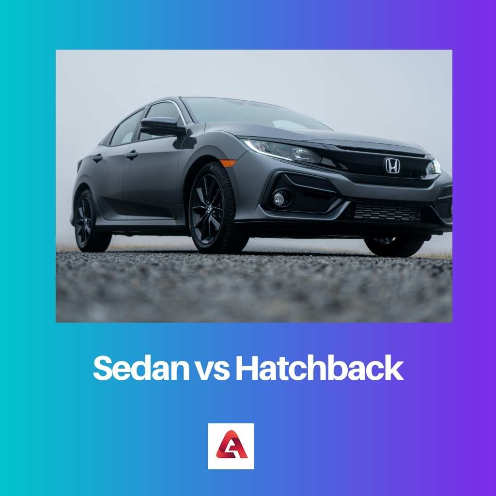 Sedan versus Hatchback