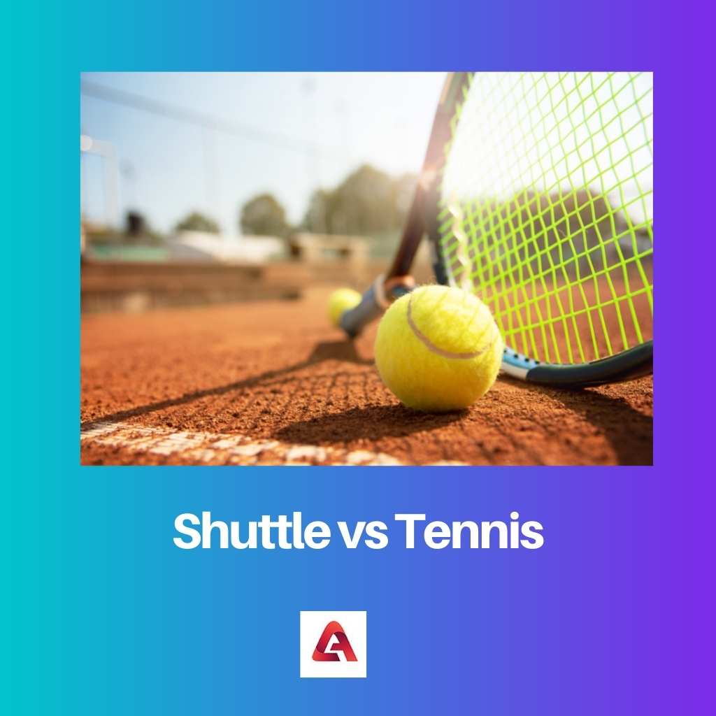 Shuttle vs Tennis