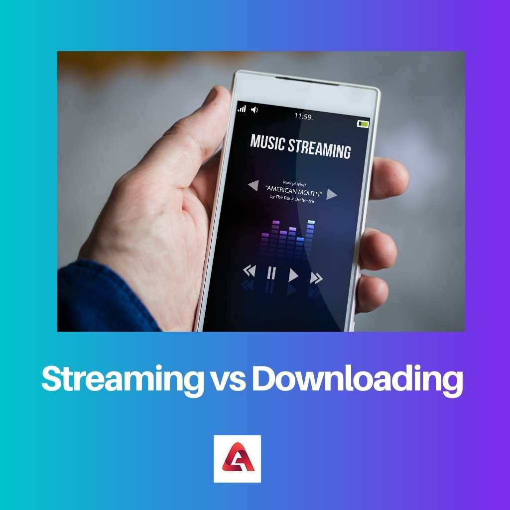 Streaming vs download