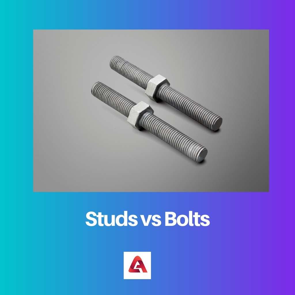 Studs vs Bolts