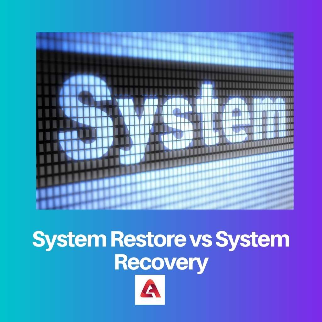 Restauration du système vs récupération du système