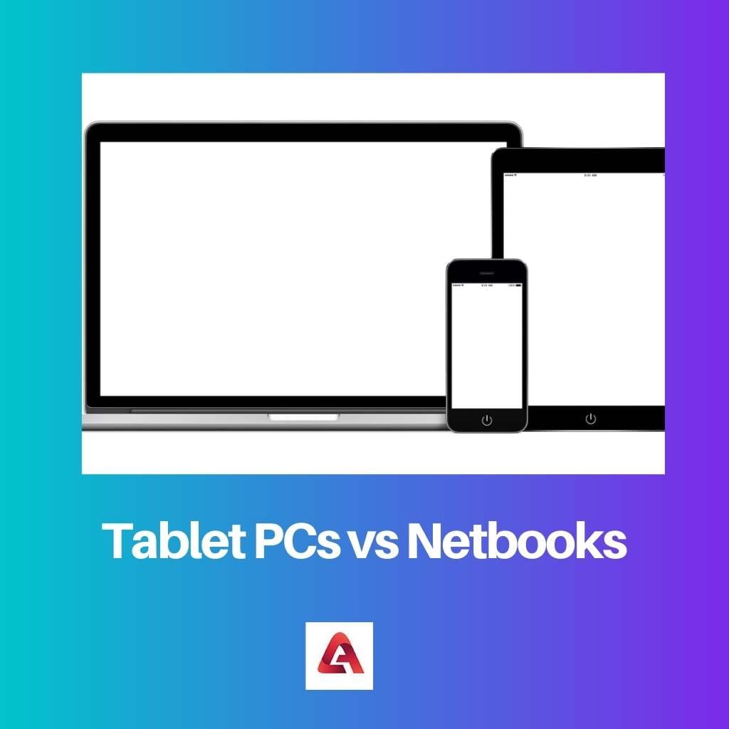 Tahvelarvutid vs Netbookid