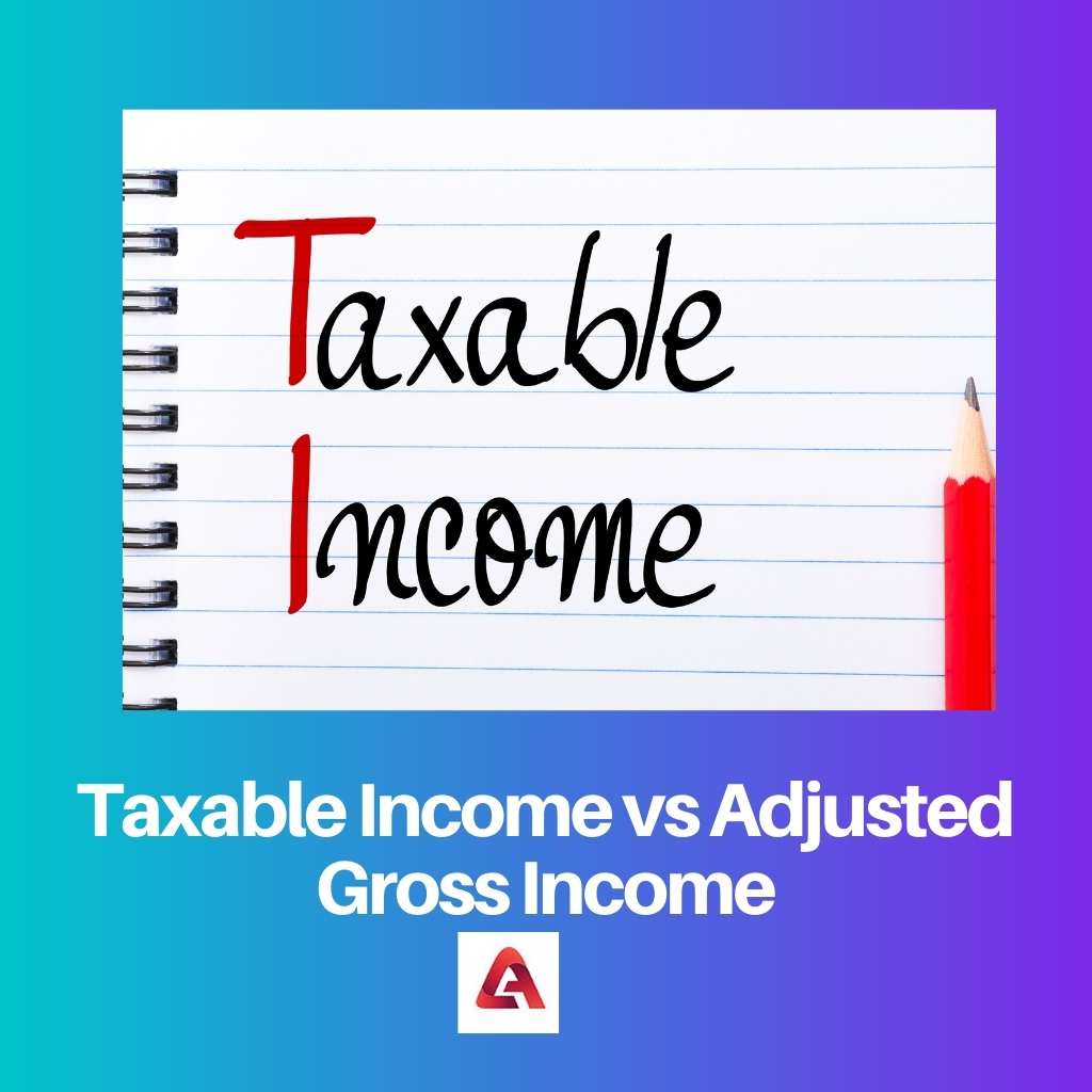 应税收入与调整后的总收​​入