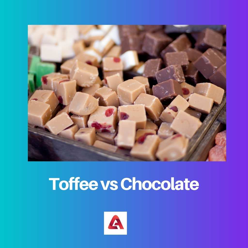 Toffee versus chocolade