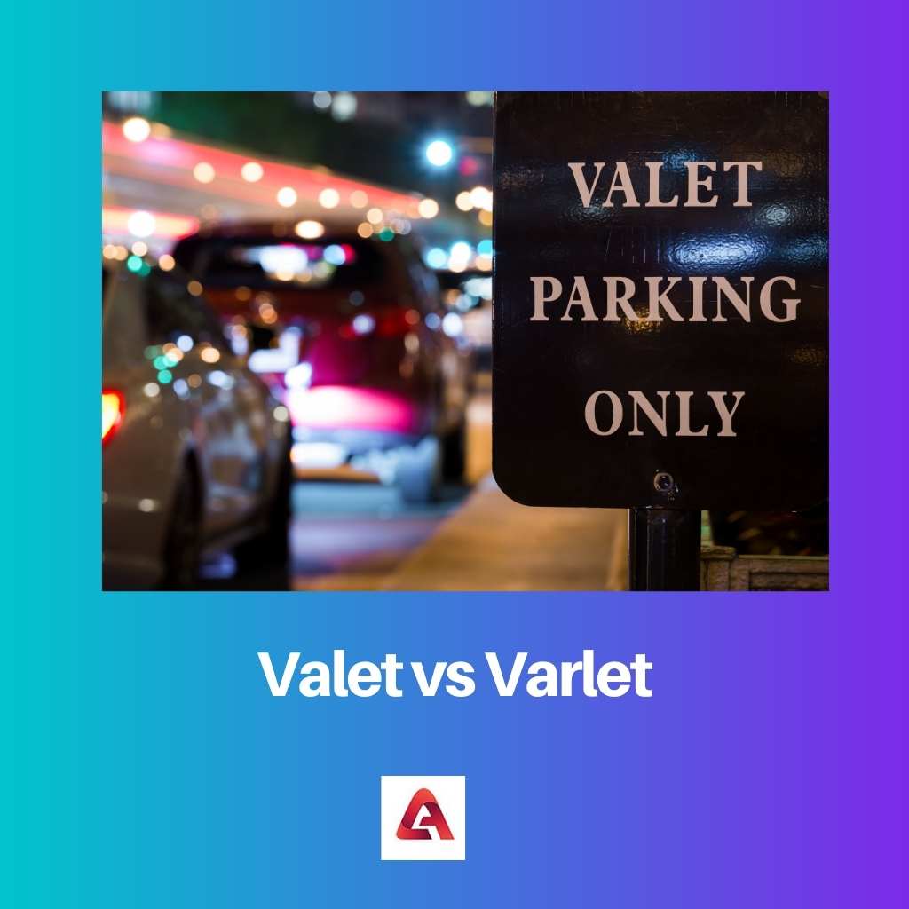 Valet vs Varlet