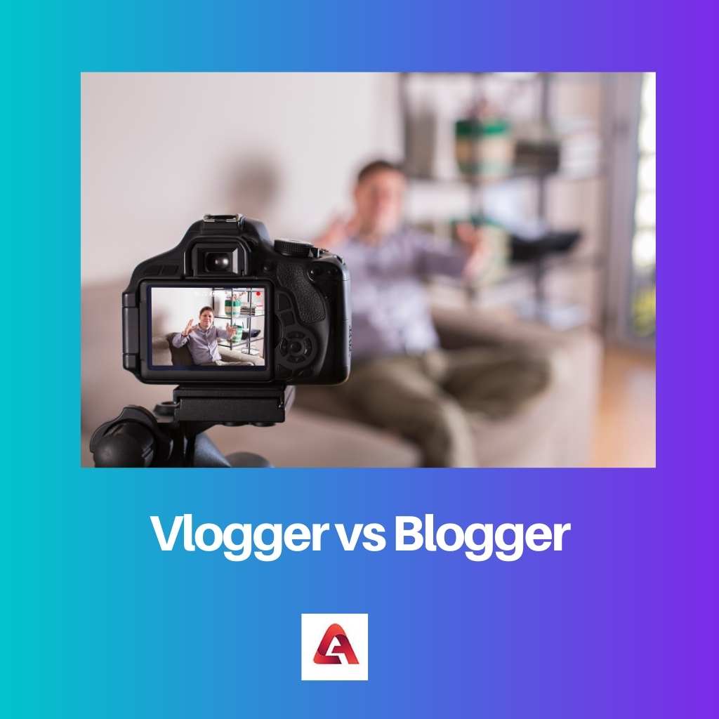 Vlogger versus Blogger