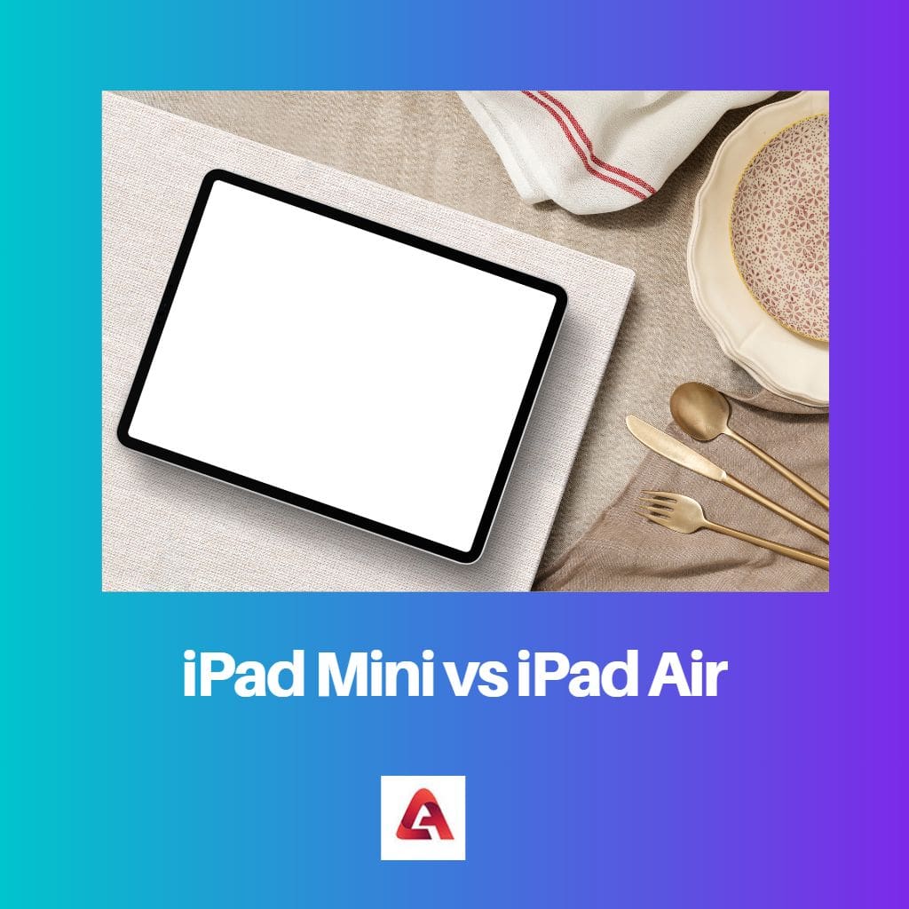 iPad Mini pret iPad Air