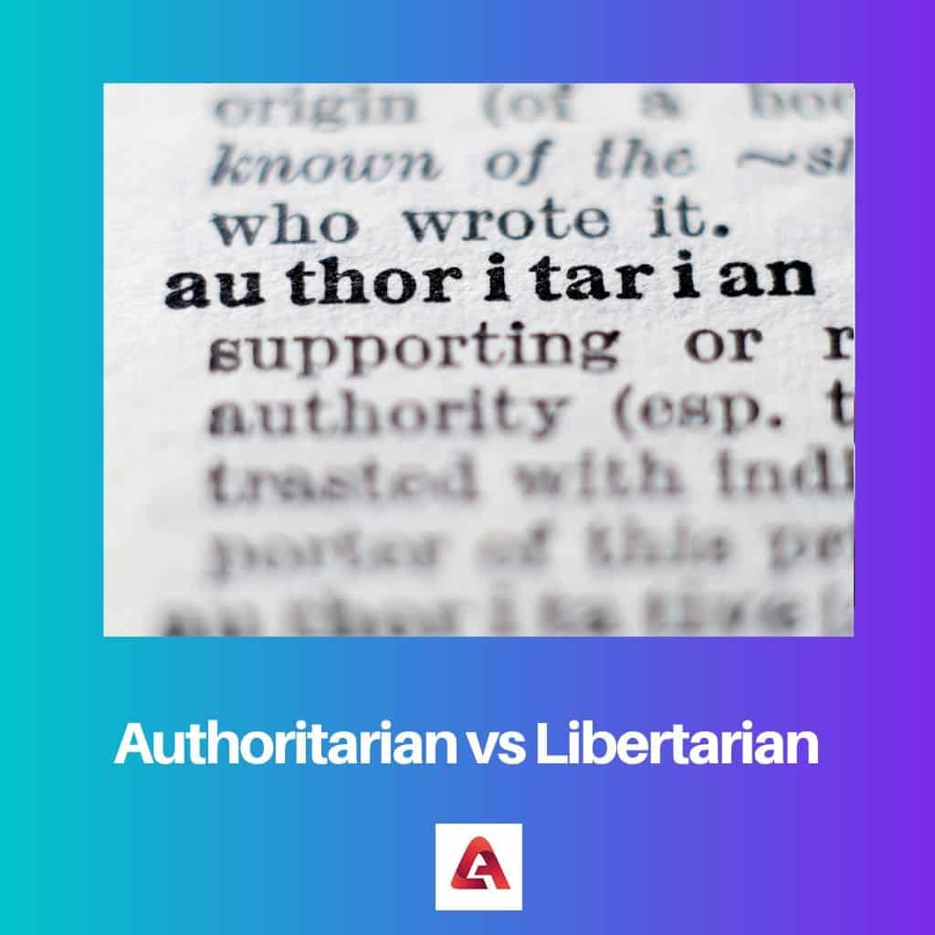 Autoritær vs Libertær