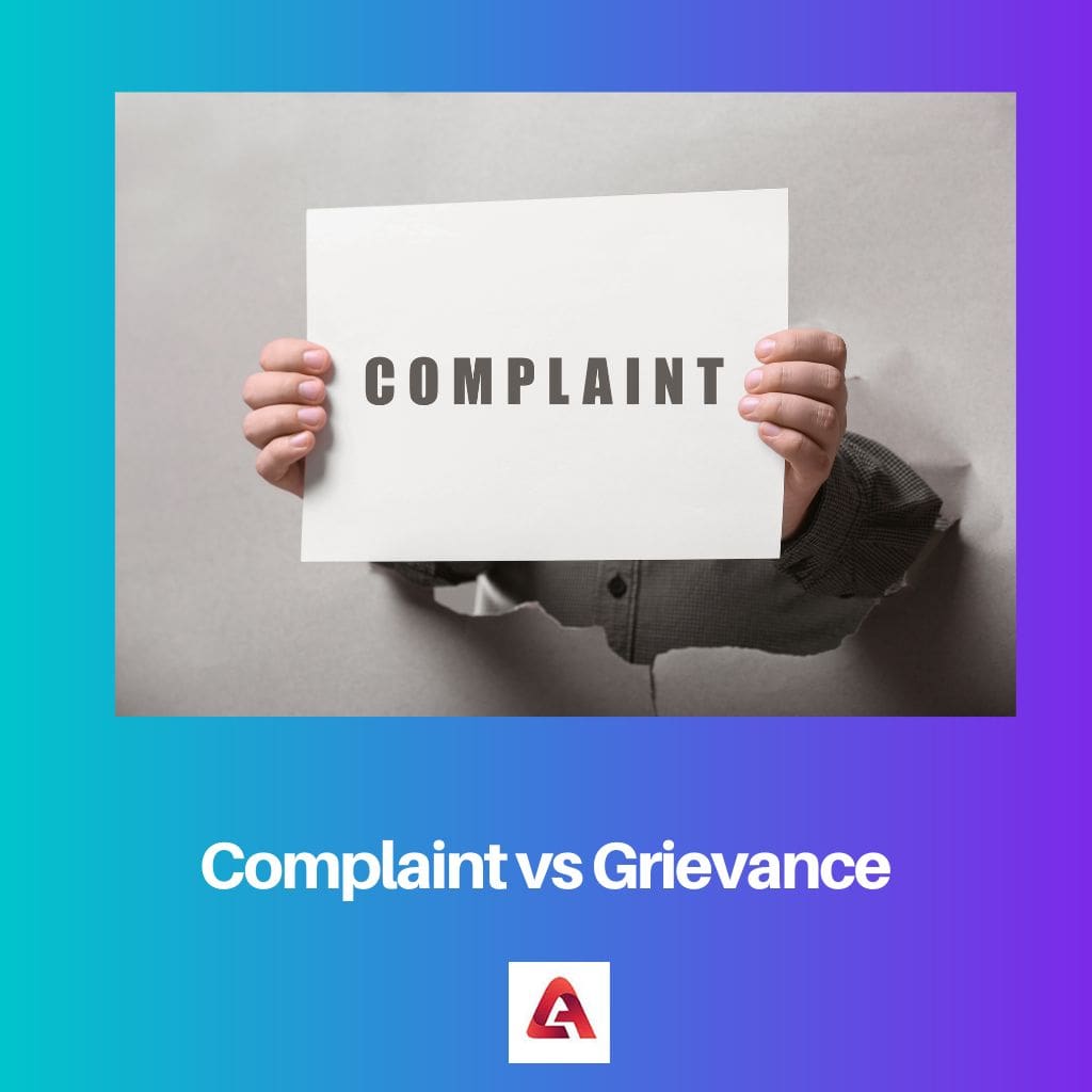 Complaint vs Grievance