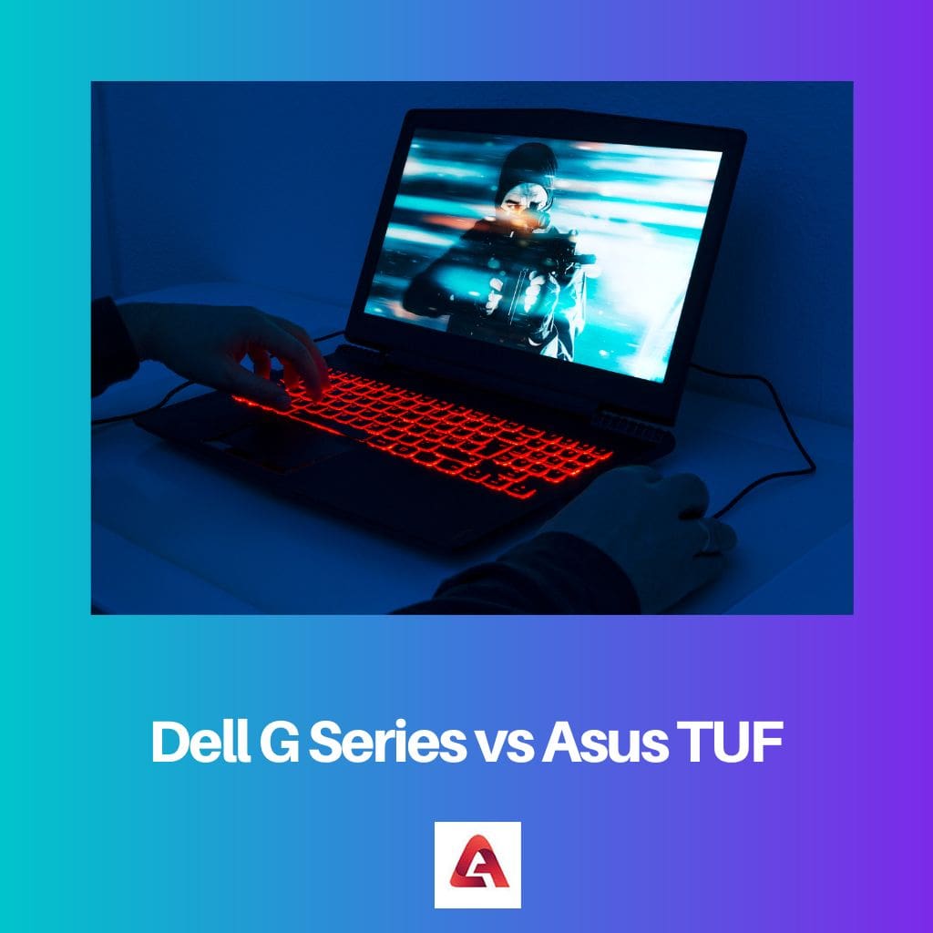 Dell G Series vs Asus TUF