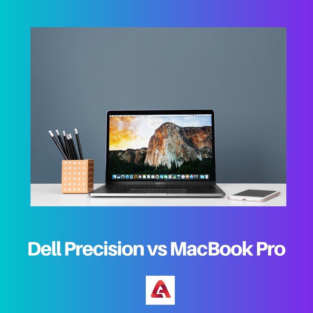Dell Precision pret MacBook Pro