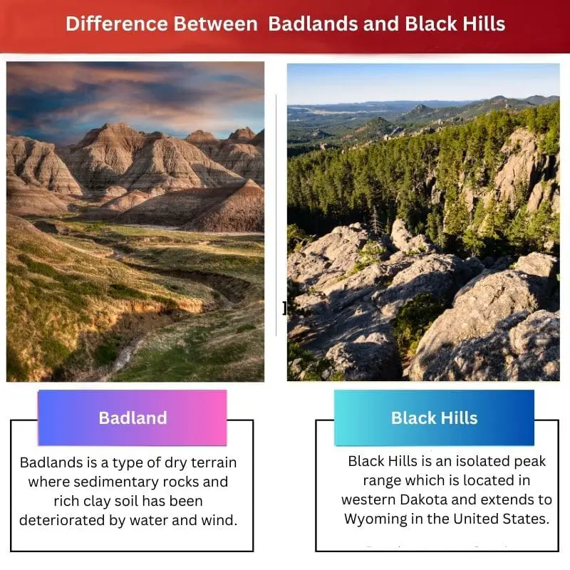 Difference Between Badlands and Black Hills