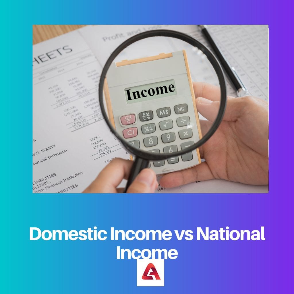 Domestic Income vs National Income