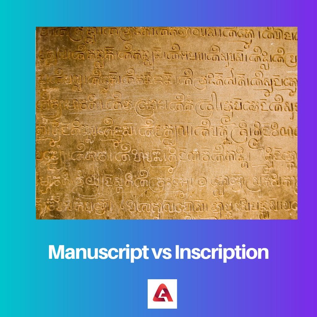 Manuscript vs Inscription