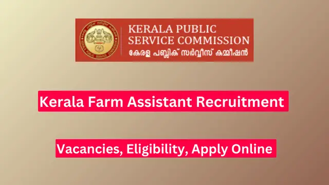 Kerala Farm Assistant Recruitment 2024