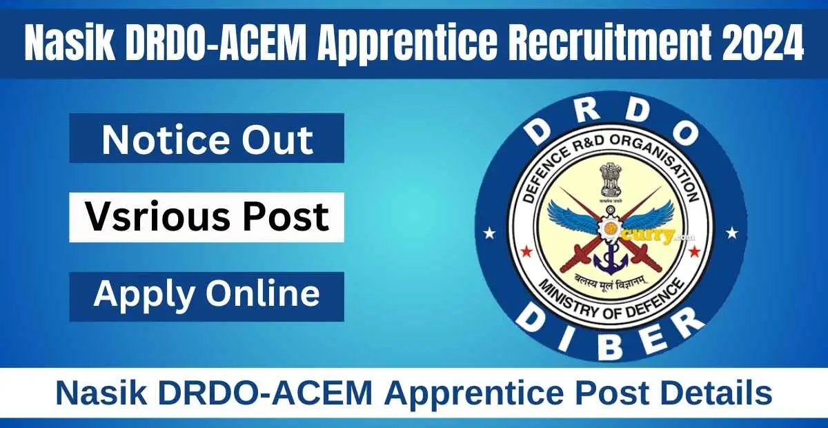 Насік DRDO-ACEM Apprentice Recruitment 2024