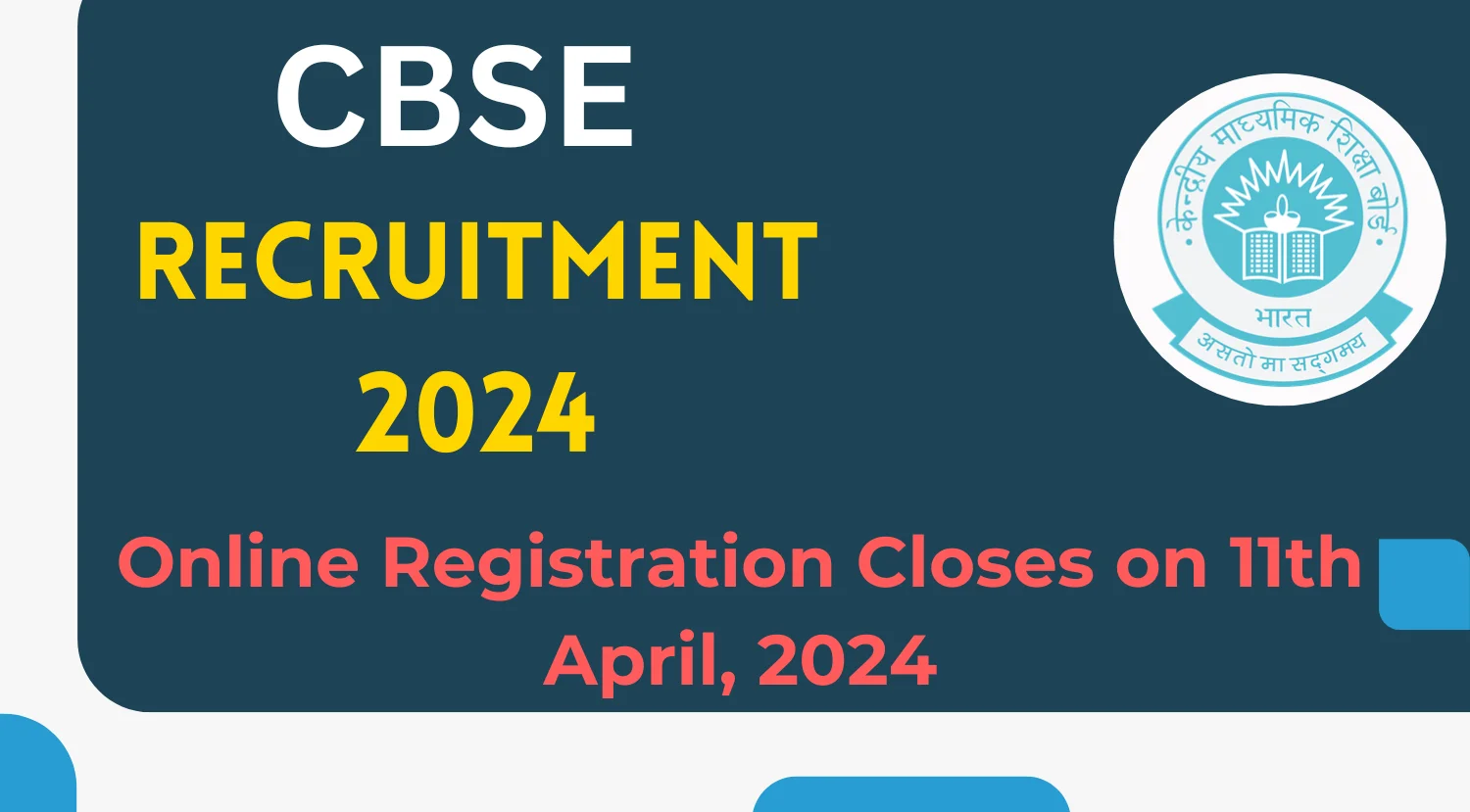 CBSE Group ABC Recruitment 2024