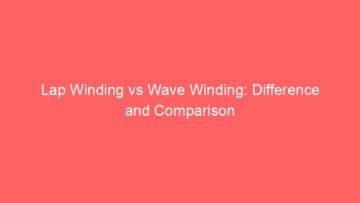 lap winding vs wave winding difference and comparison 660697