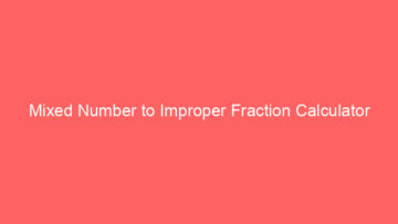mixed number to improper fraction calculator 662542