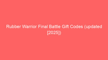 rubber warrior final battle gift codes updated 2025 659616