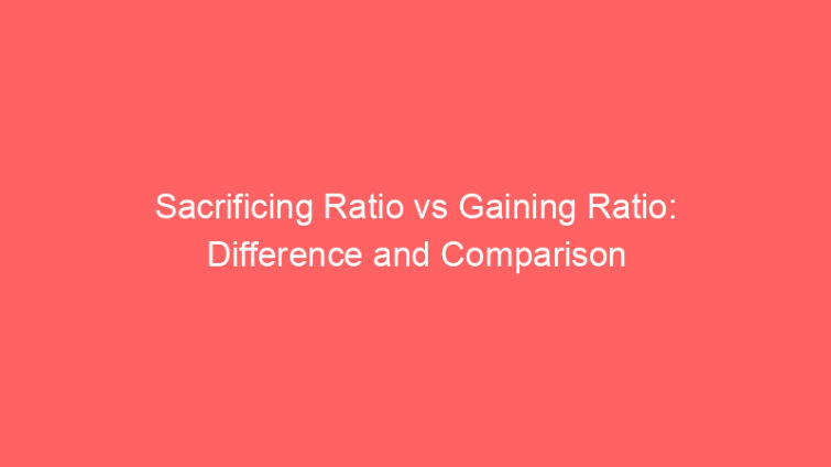 sacrificing ratio vs gaining ratio difference and comparison 660650