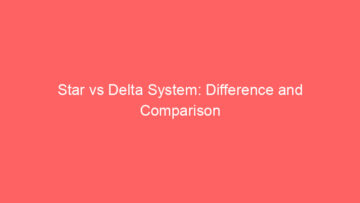 star vs delta system difference and comparison 660755