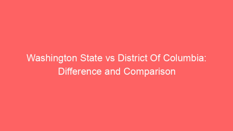 washington state vs district of columbia difference and comparison 660661